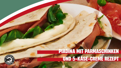 Piadina mit Parmaschinken und 5-Käse-Creme